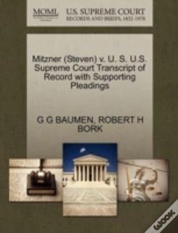 Capa do artigo Mitzner (Steven) V. U. S. U.S. Supreme Court Transcript Of Record With Supporting Pleadings