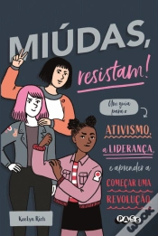 Capa do artigo Miúdas, Resistam!