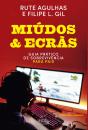 Miúdos & Ecrãs - Preview