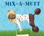Mix-A-Mutt - Preview