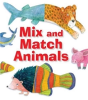 Mix And Match Animals - Preview