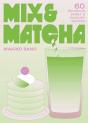 Mix & Matcha - Preview