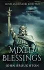 Mixed Blessings - Preview
