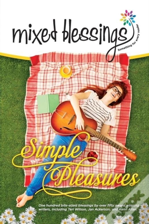 Mixed Blessings - Simple Pleasures