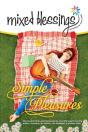 Mixed Blessings - Simple Pleasures - Preview