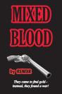 Mixed Blood - Preview