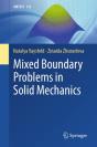 Mixed Boundary Problems In Solid Mechanics - Preview