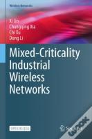 Mixed-Criticality Industrial Wireless Networks