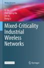 Mixed-Criticality Industrial Wireless Networks - Preview