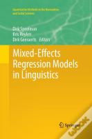 Mixed-Effects Regression Models In Linguistics