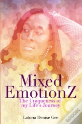 Mixed Emotionz