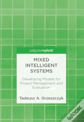 Mixed Intelligent Systems