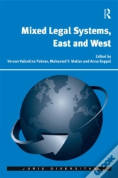 Mixed Legal Systems, East And West