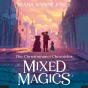 Mixed Magics - Preview