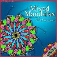 Mixed Mandalas With Uplifting Quotes!
