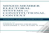 Mixed-Member Electoral Systems In Constitutional Context