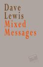 Mixed Messages - Preview