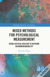 Mixed Methods For Psychological Measurement