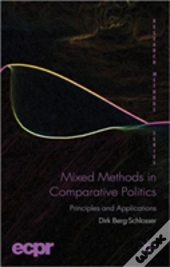 Mixed Methods In Comparative Politics