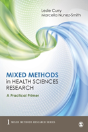 Mixed Methods In Health Sciences Research - Preview