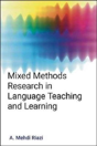 Mixed Methods Research In Language Teaching And Learning - Preview