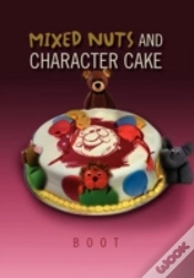 Capa do artigo Mixed Nuts And Character Cake