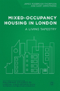 Mixed-Occupancy Housing In London - Preview