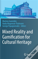 Mixed Reality And Gamification For Cultural Heritage
