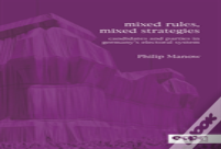 Mixed Rules, Mixed Strategies