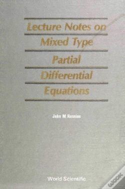 Capa do artigo Mixed Type Partial Differential Equations, Lecture Notes On