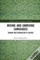 Mixing And Unmixing Languages