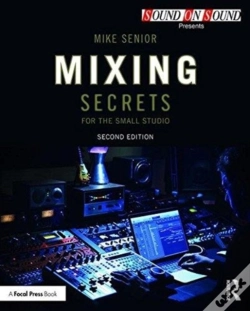 Capa do artigo Mixing Secrets For The Small Studio