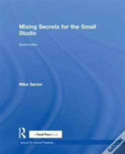 Capa do artigo Mixing Secrets For The Small Studio