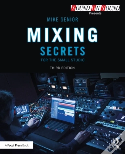 Capa do artigo Mixing Secrets For The Small Studio