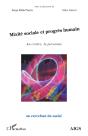 Mixité Sociale Et Progrès Humain ; Au Centre, La Personne - Preview