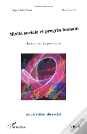 Mixité Sociale Et Progrès Humain ; Au Centre, La Personne