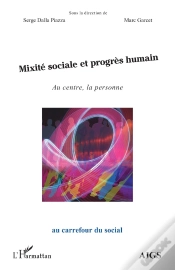 Capa do artigo Mixité Sociale Et Progrès Humain ; Au Centre, La Personne