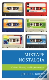 Mixtape Nostalgia