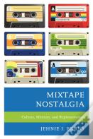 Mixtape Nostalgia