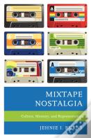 Mixtape Nostalgia