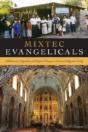 Mixtec Evangelicals - Preview
