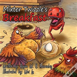 Capa do artigo Mixter Twizzle'S Breakfast