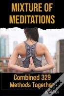 Mixture Of Meditations