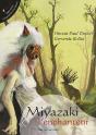 Miyazaki L'Enchanteur - Preview
