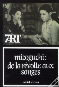 Capa do artigo Mizoguchi,De La Recolte Aux Songes