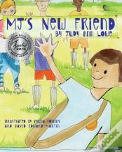 Mj'S New Friend