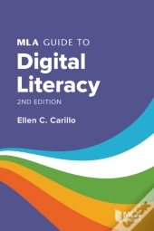 Mla Guide To Digital Literacy