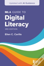 Mla Guide To Digital Literacy