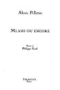 Mlash Ou Encore - Alexis Pelletier - Preview