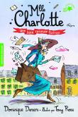Mlle Charlotte Tome 3 : Une Bien Curieuse Factrice